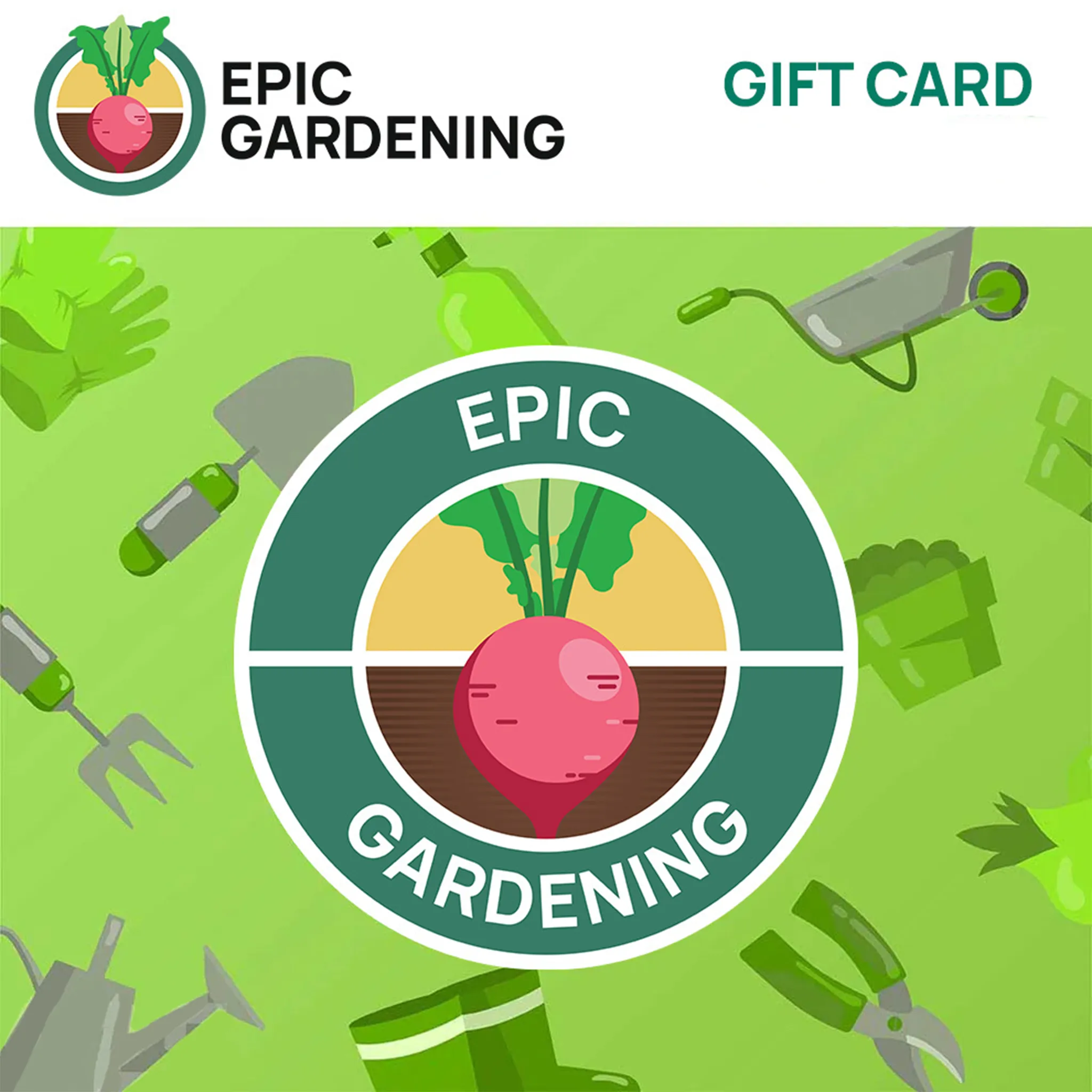 Epic Gardening Gift Cards (Digital) -Affiliate